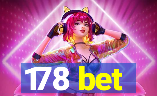 178 bet